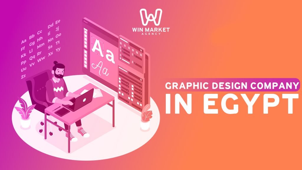 6 reasons to contract with a graphic design company in Egypt