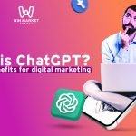 What is ChatGPT? and its benefits for digital marketing