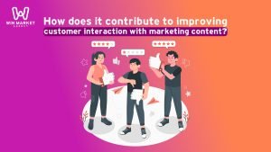 What is ChatGPT? How does it contribute to improving customer interaction with marketing content?