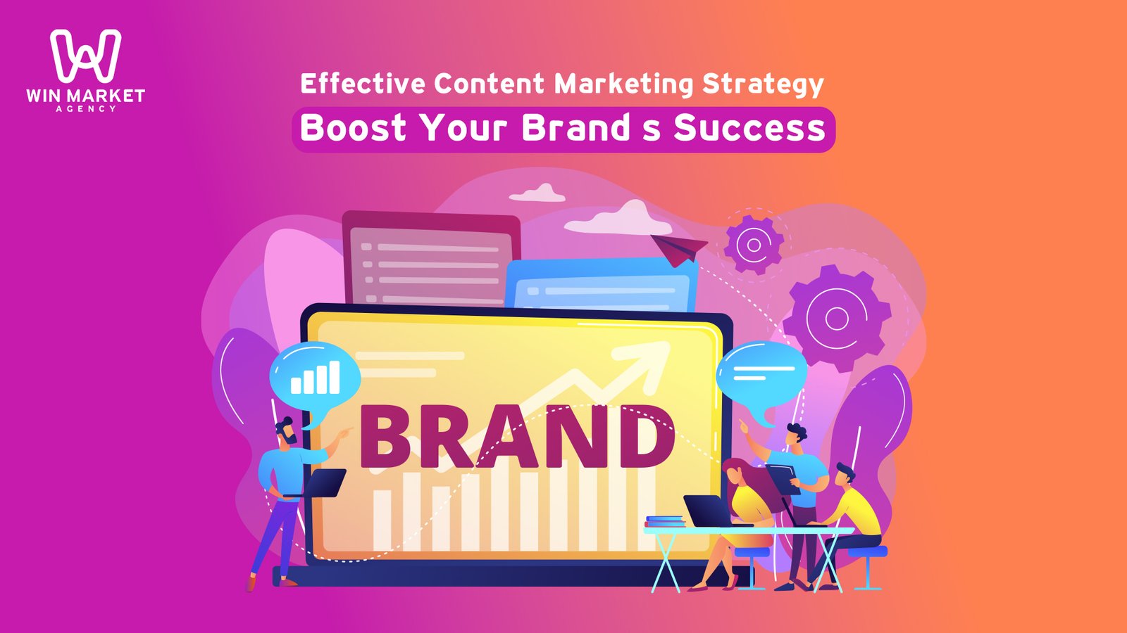 Effective Content Marketing Strategy: Boost Your Brand’s Success