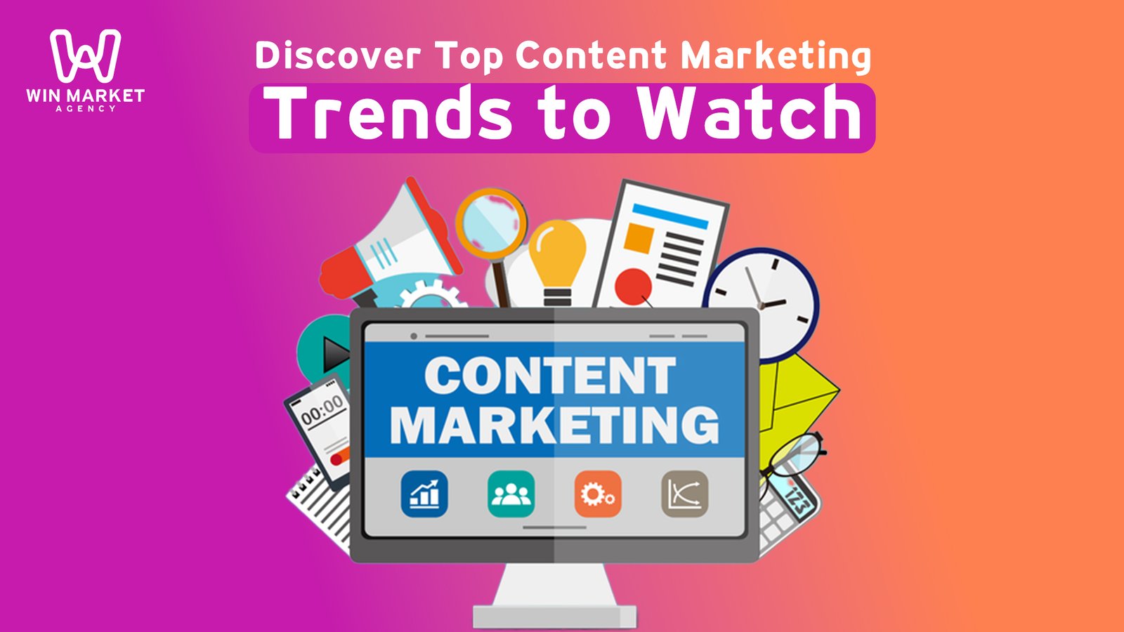 Discover Top Content Marketing Trends to Watch